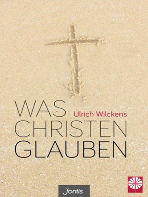 cover image of Was Christen glauben